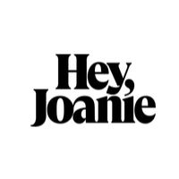 Hey Joanie